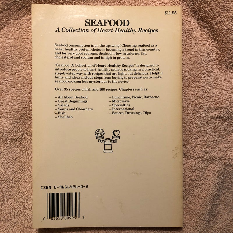 Seafood A Collection Of Heart-Healthy Recipes