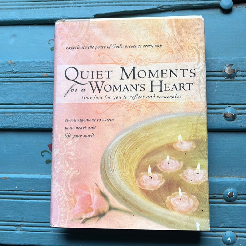 Quiet Moments for a Woman's Heart