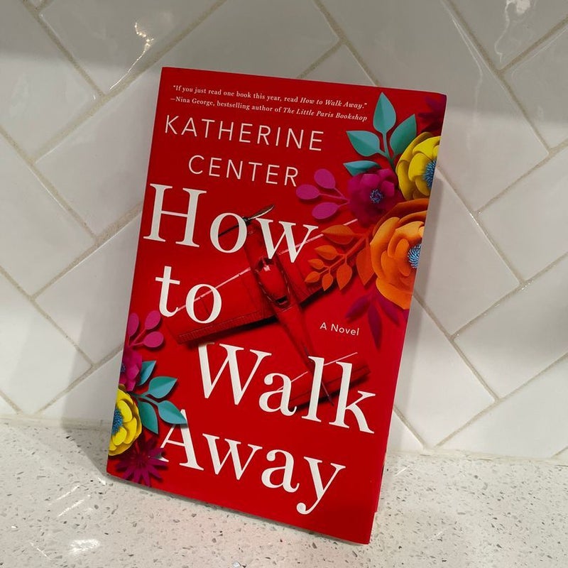 How to Walk Away