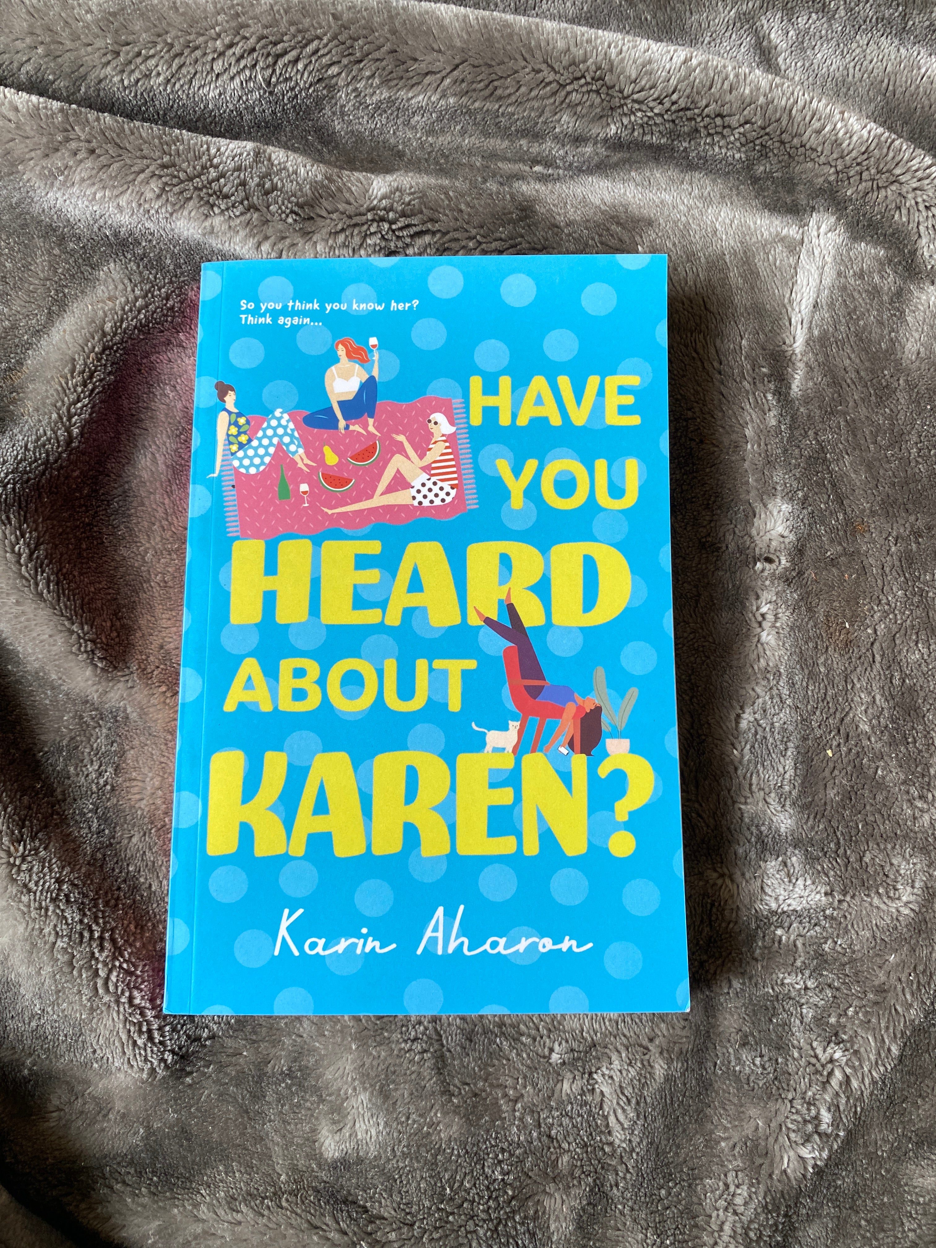 Have You Heard about Karen?