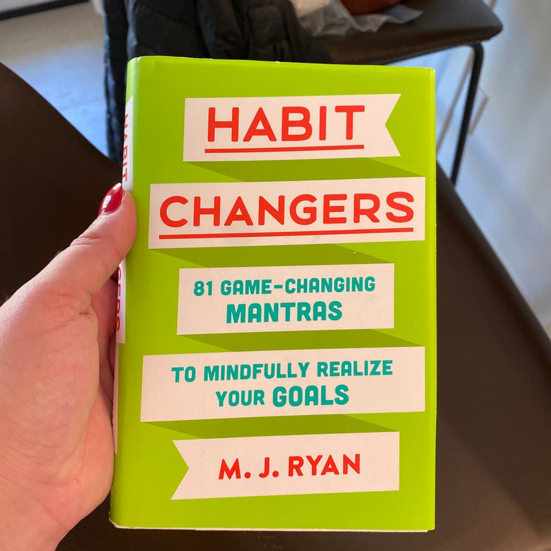 Habit Changers