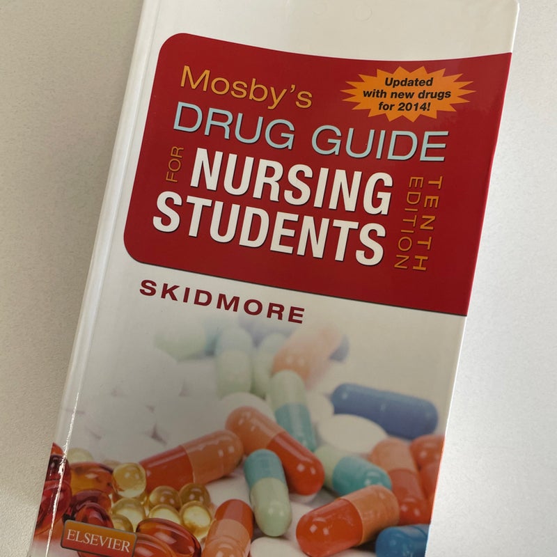 Mosby's Drug Guide for Nursing Students, with 2014 Update