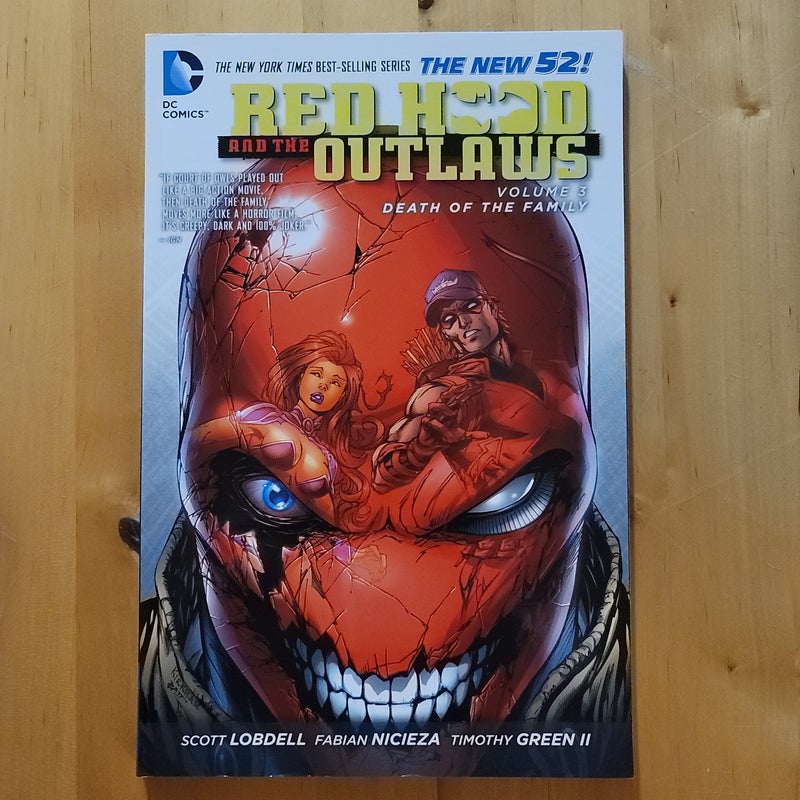 Red Hood and the Outlaws Vol. 3: Death of the Family (the New 52)