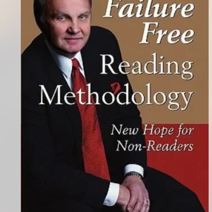 The Failure Free Reading Methodology by Joseph Lockavitch
