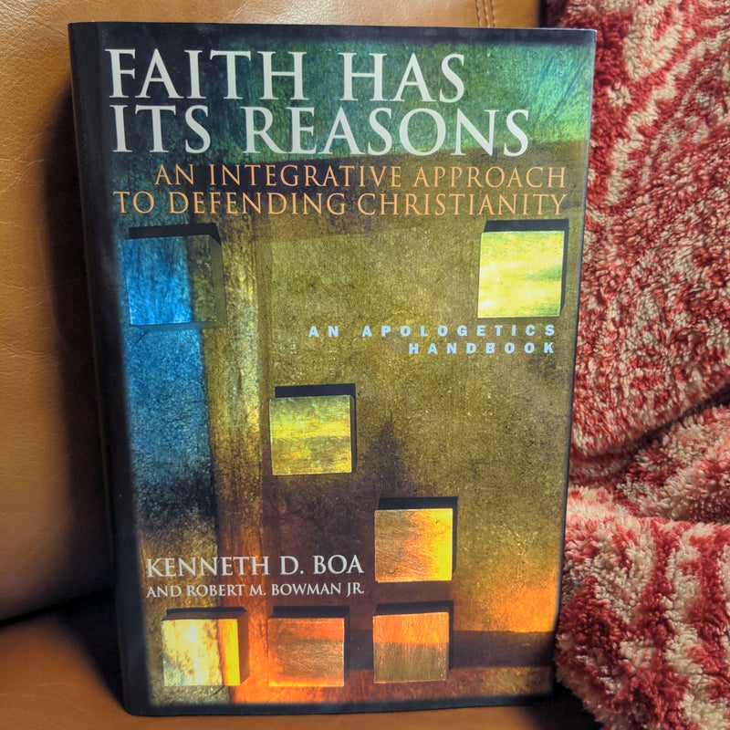 Faith Has Its Reasons