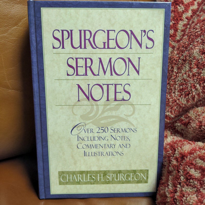 Spurgeon's Sermon Notes