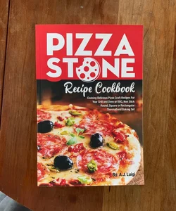 Pizza Stone Recipe Cookbook