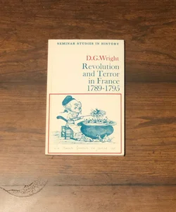 Revolution and Terror in France, 1789-95