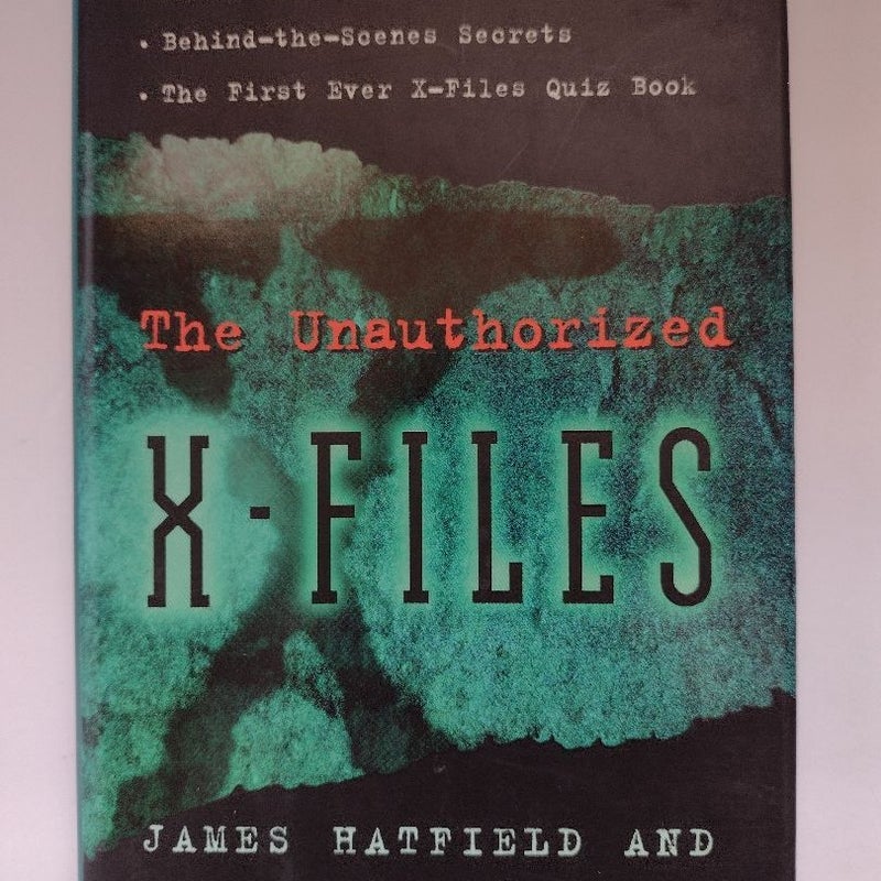 The Unauthorized X files