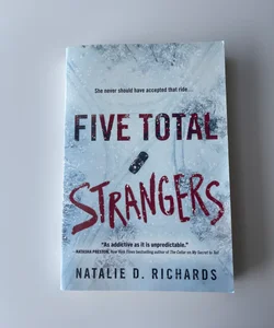 Five Total Strangers