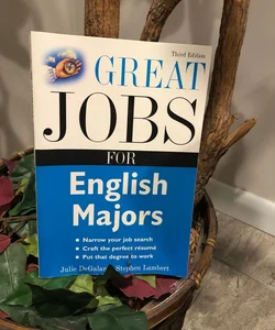 Great Jobs for English Majors, 3rd Ed