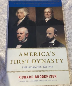 America's First Dynasty