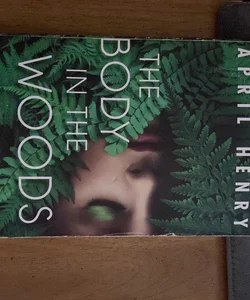 The Body in the Woods 