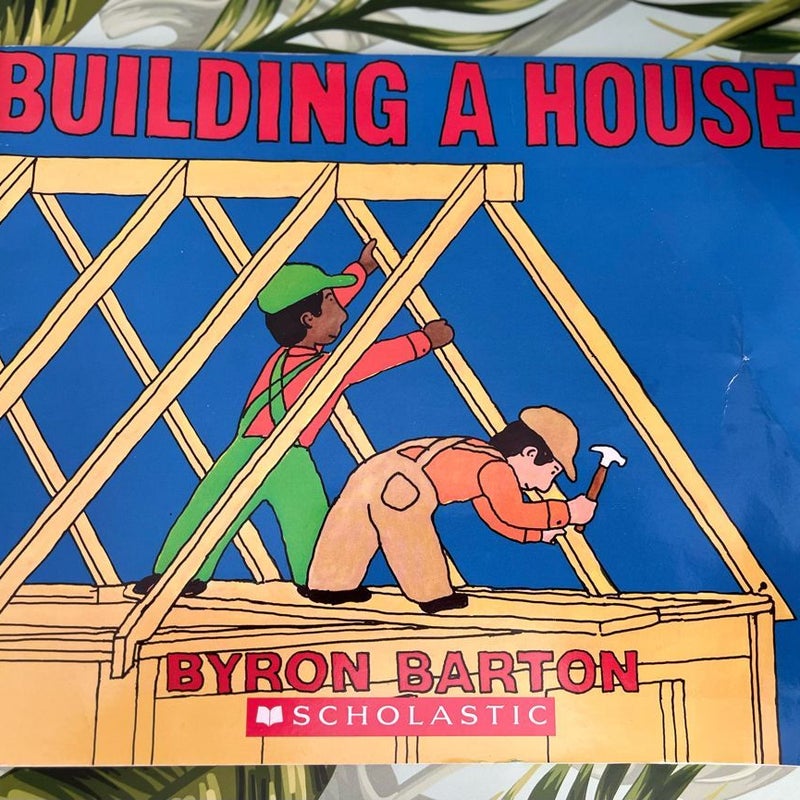 Building A House 