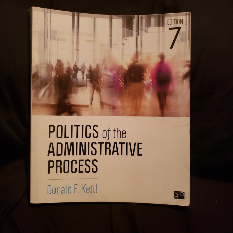 Politics of the Administrative Process