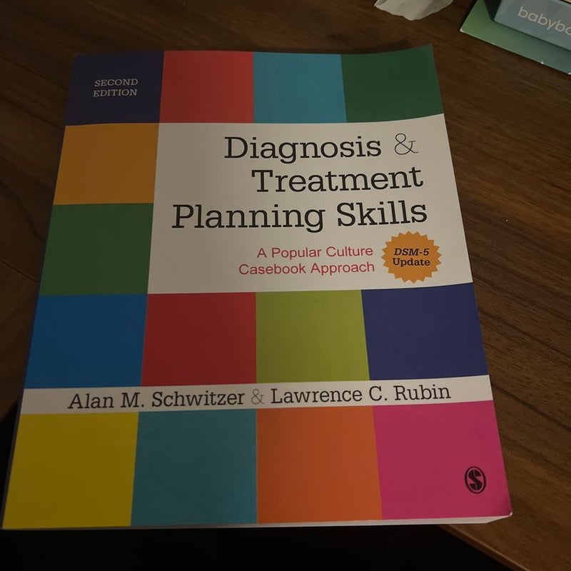 Diagnosis and Treatment Planning Skills