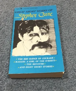 Great Short Works of Stephen Crane 