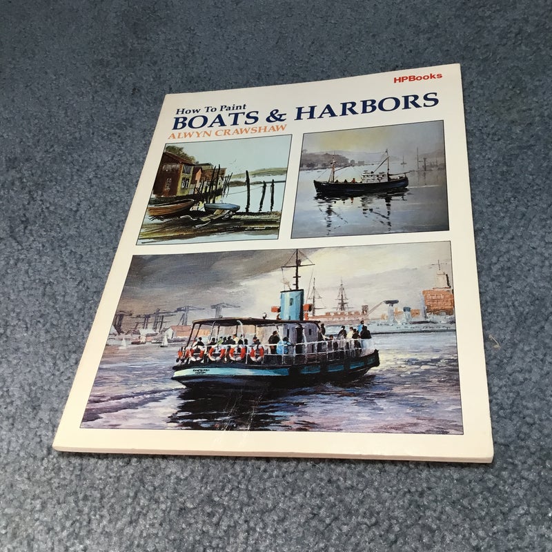 How to Paint Boats and Harbors