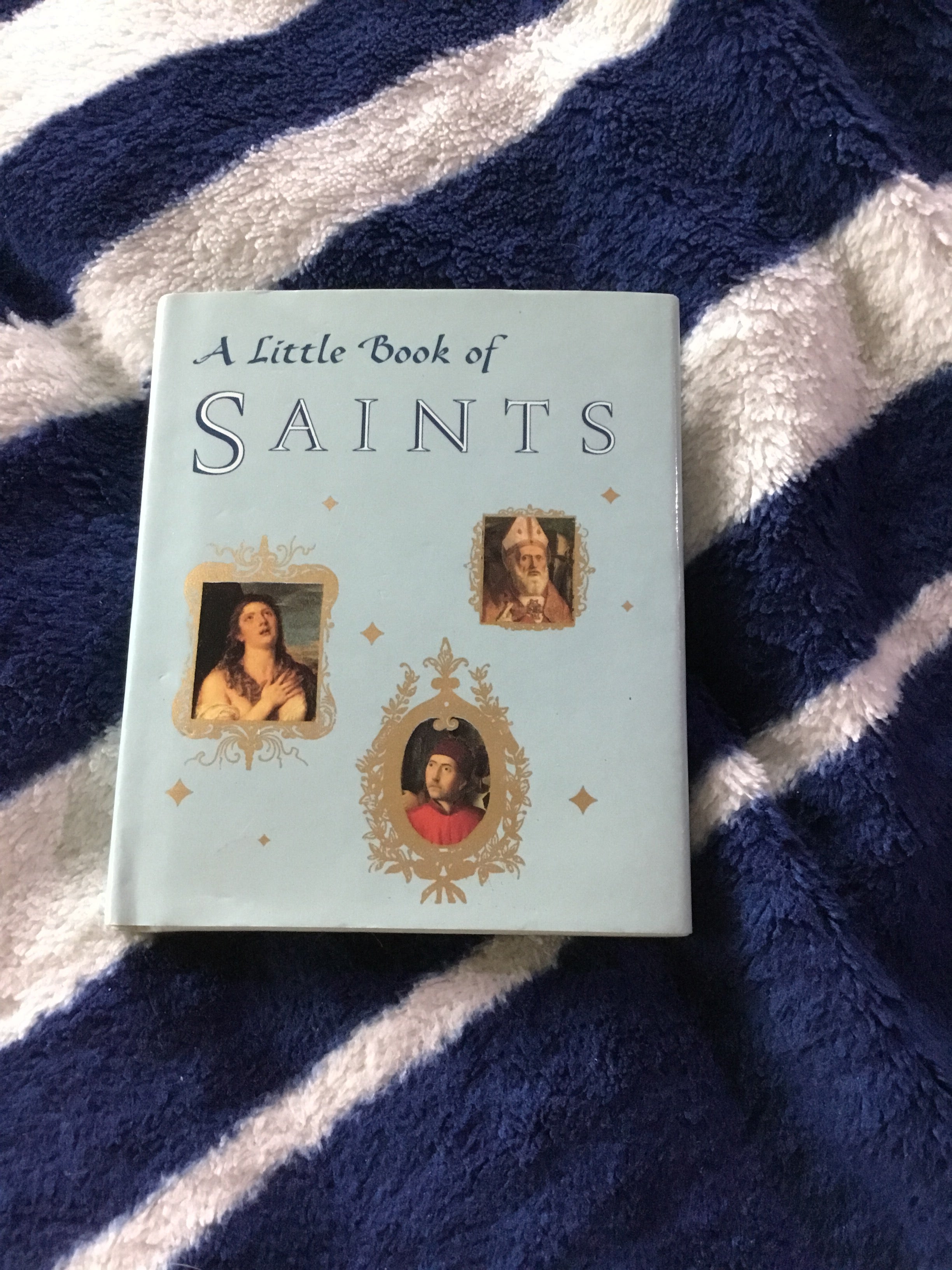 A Little Book of Saints