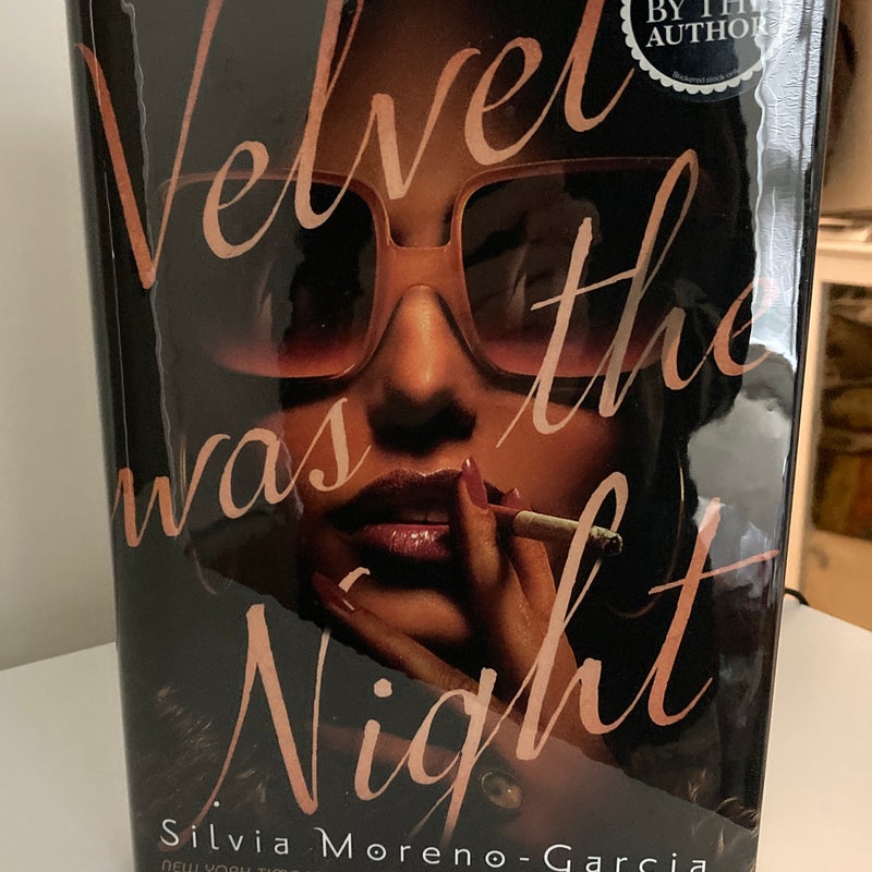 Velvet Was The Night by Silvia Moreno-Garcia  
