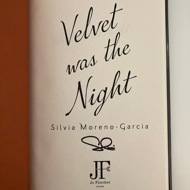 Velvet Was The Night by Silvia Moreno-Garcia  