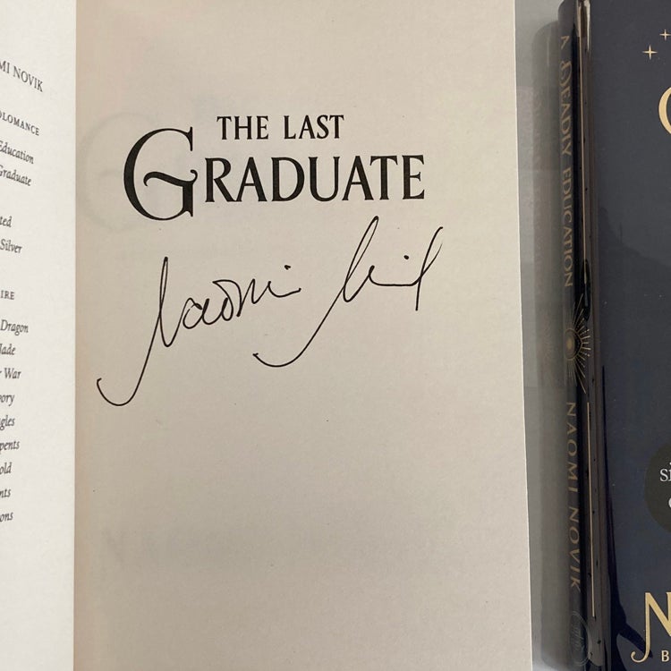 Signed 1/1 A Deadly Education & The Last Graduate Naomi Novik