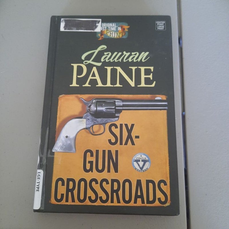 Six-Gun Crossroads