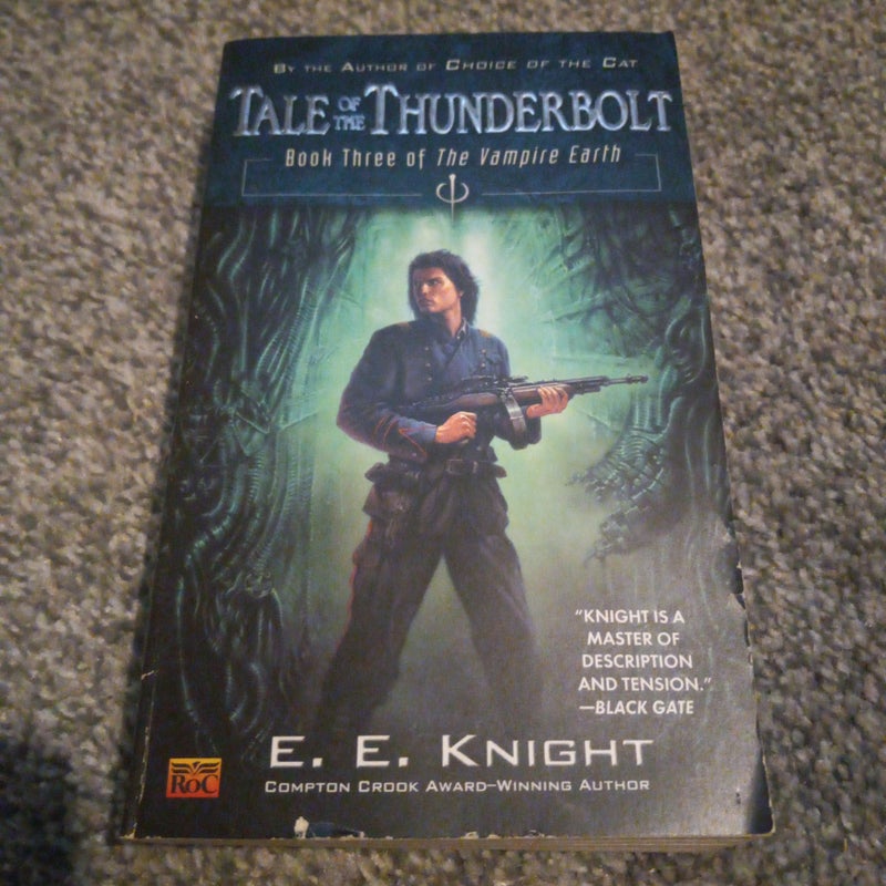 Tales of the Thunderbolt book 3 of The Vampire Earth