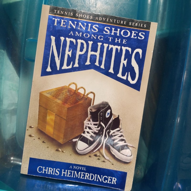 Tennis Shoes among the Nephites