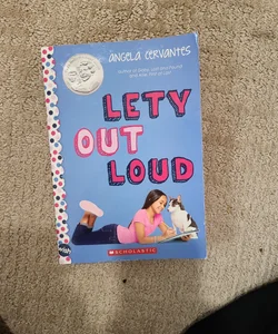 Lety Out Loud: a Wish Novel