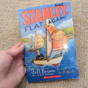 Stanley, Flat Again!