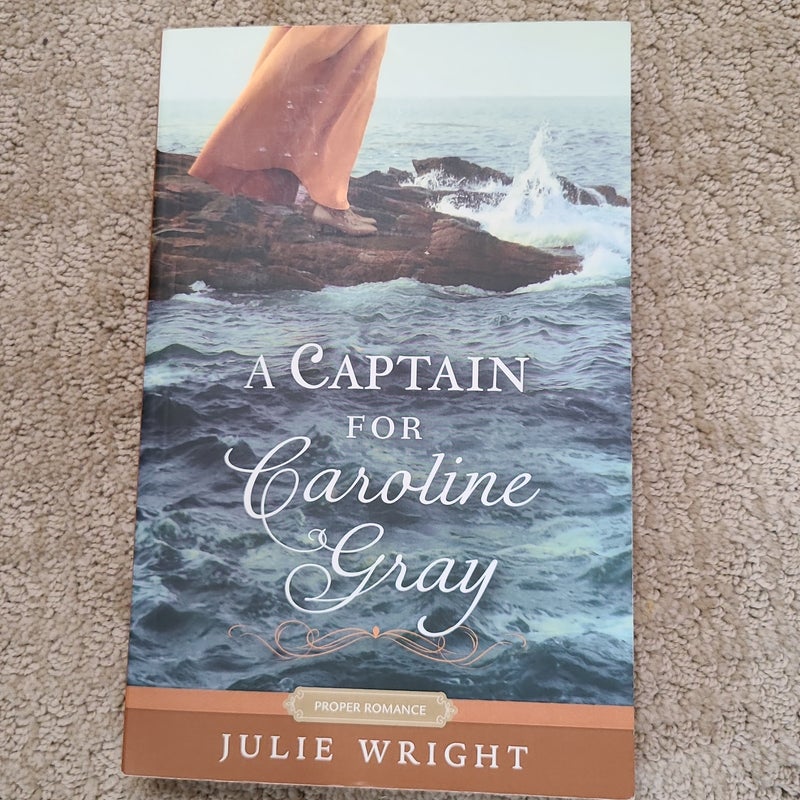 A Captain for Caroline Gray