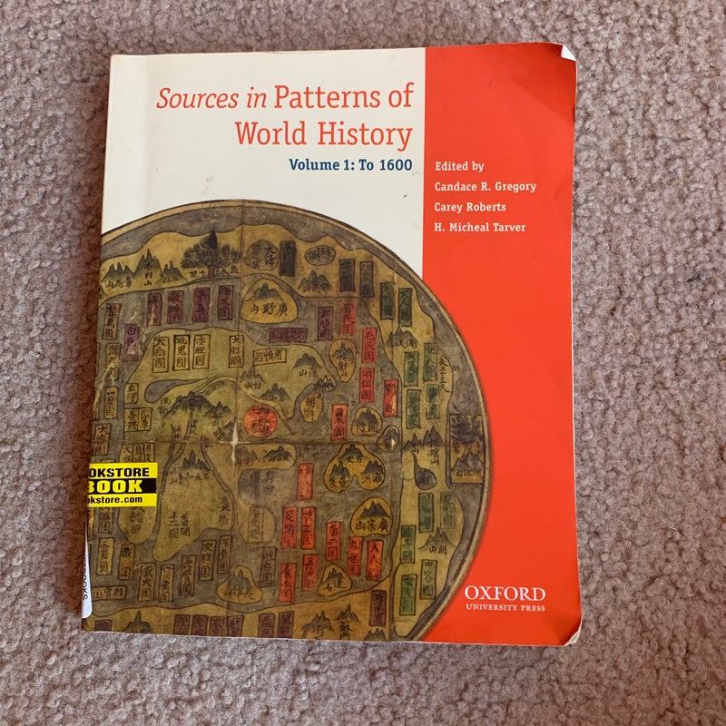 Sources in Patterns of World History: Volume One To 1600