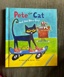 Pete the cat and the new guy