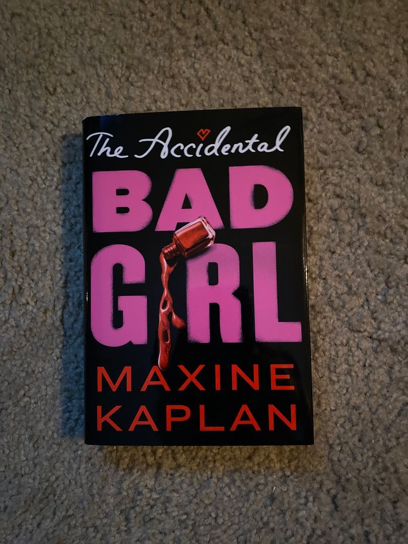 The Accidental Bad Girl