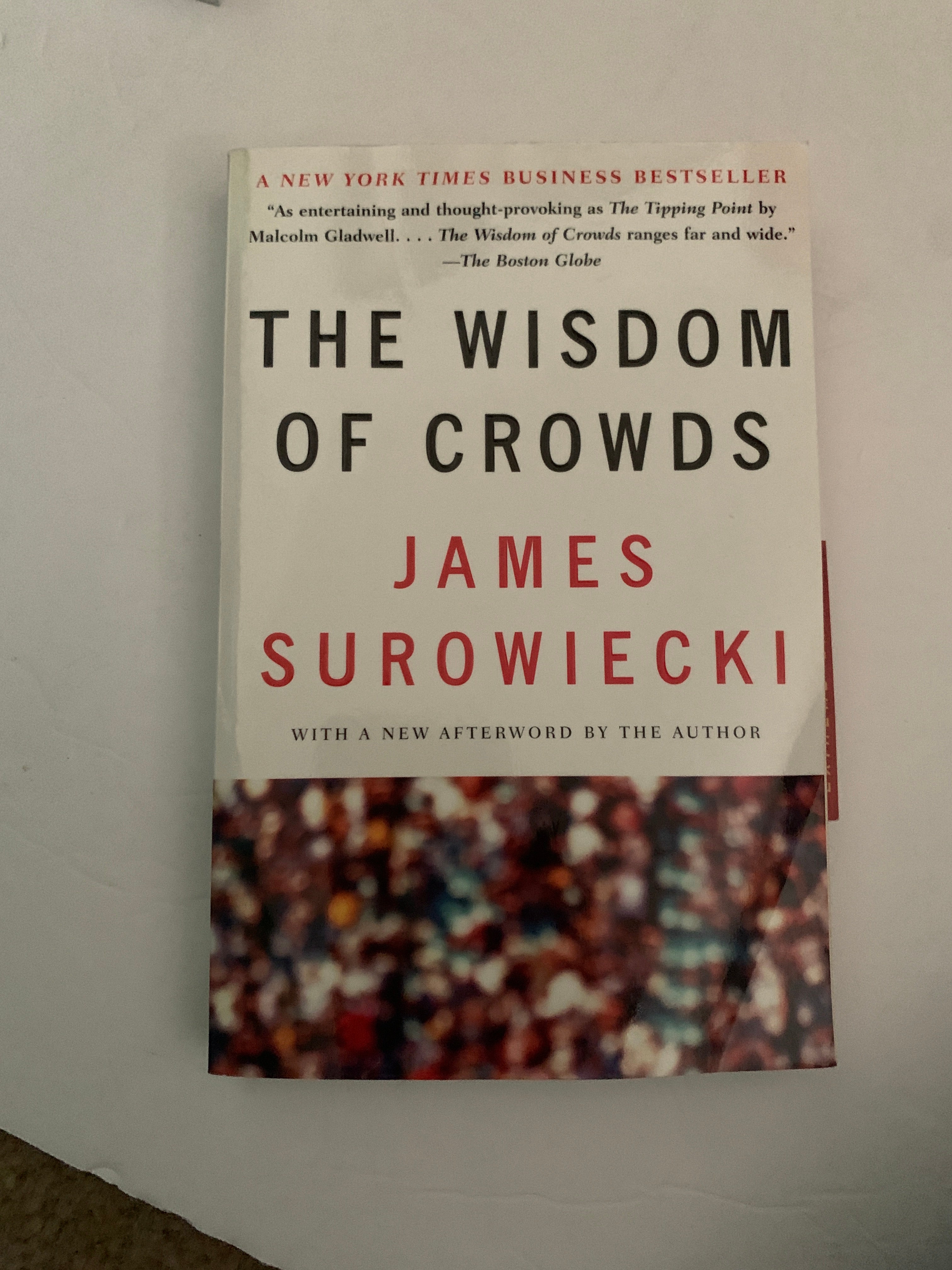 The Wisdom of Crowds