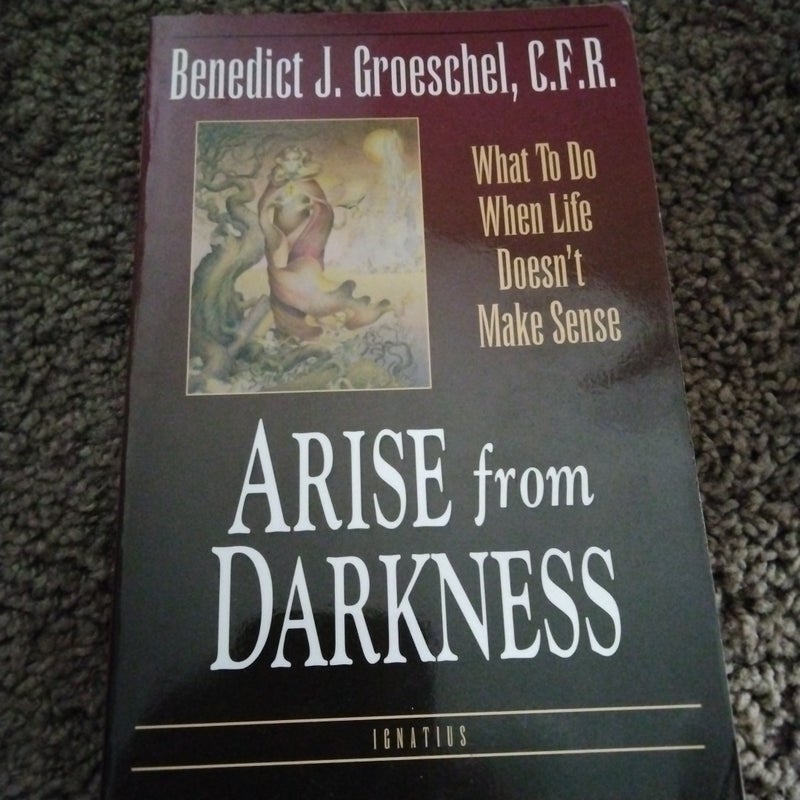 Arise from Darkness