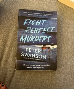 Eight Perfect Murders