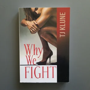 Why We Fight