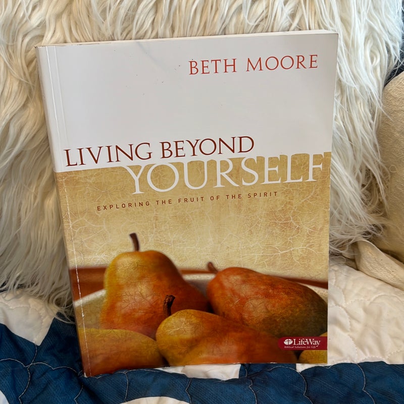 Living Beyond Yourself