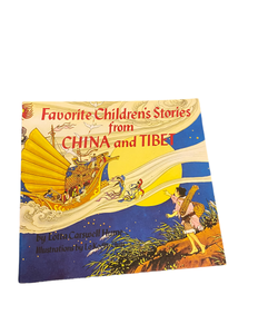 Favorite Children’s Stories from China and Tibet