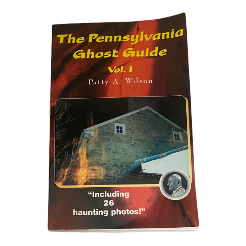 The Pennsylvania ghost guide