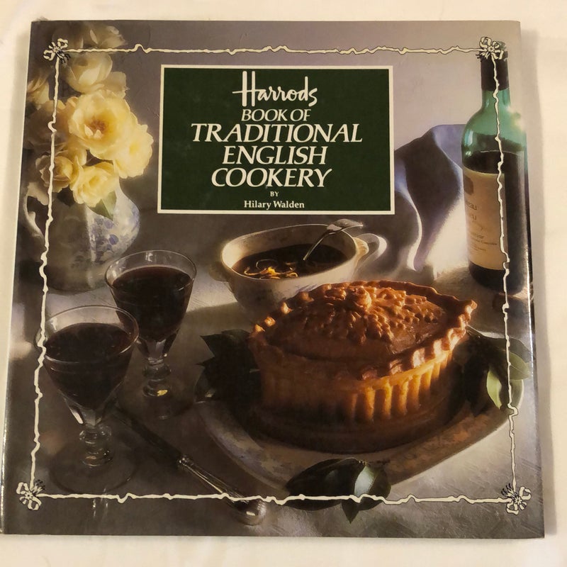 Harrods'Book of Traditional English Cookery