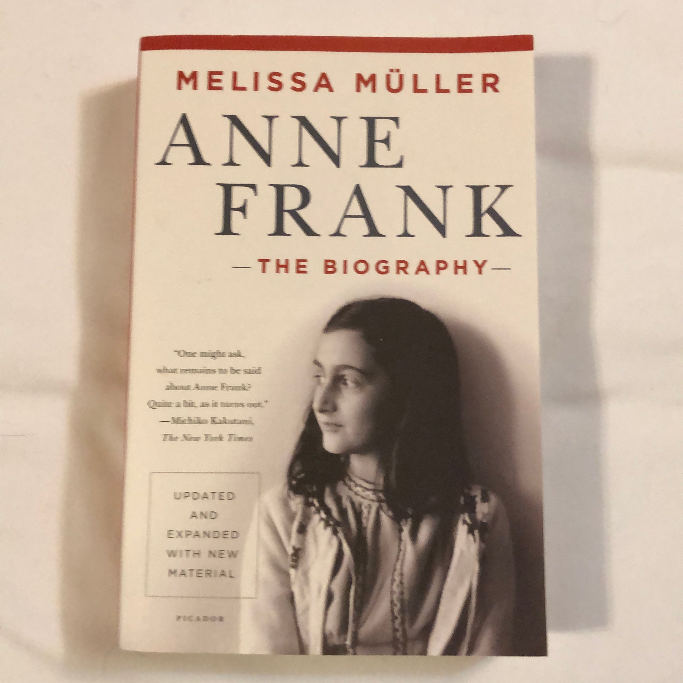 Anne Frank: the Biography