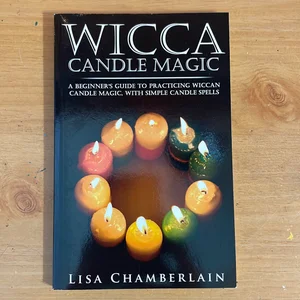 Wicca Candle Magic