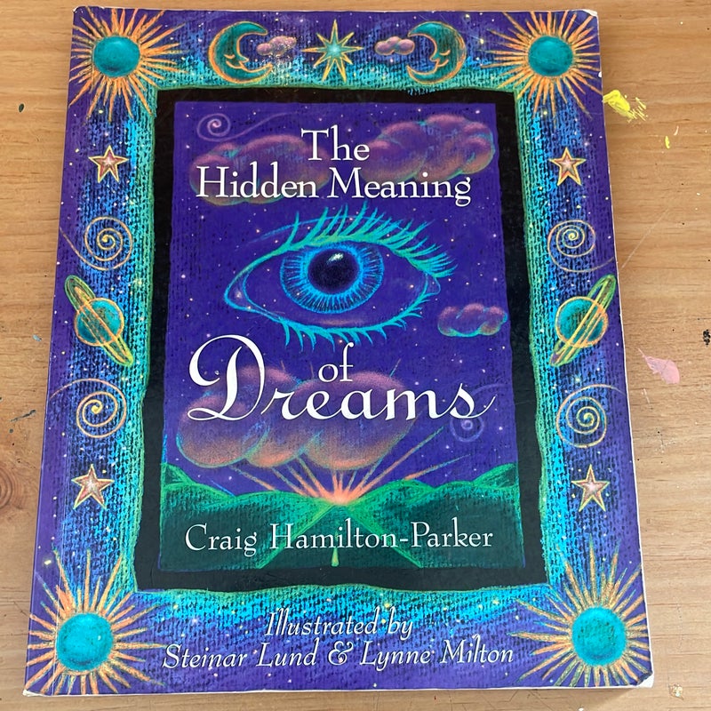 The Hidden Meaning of Dreams