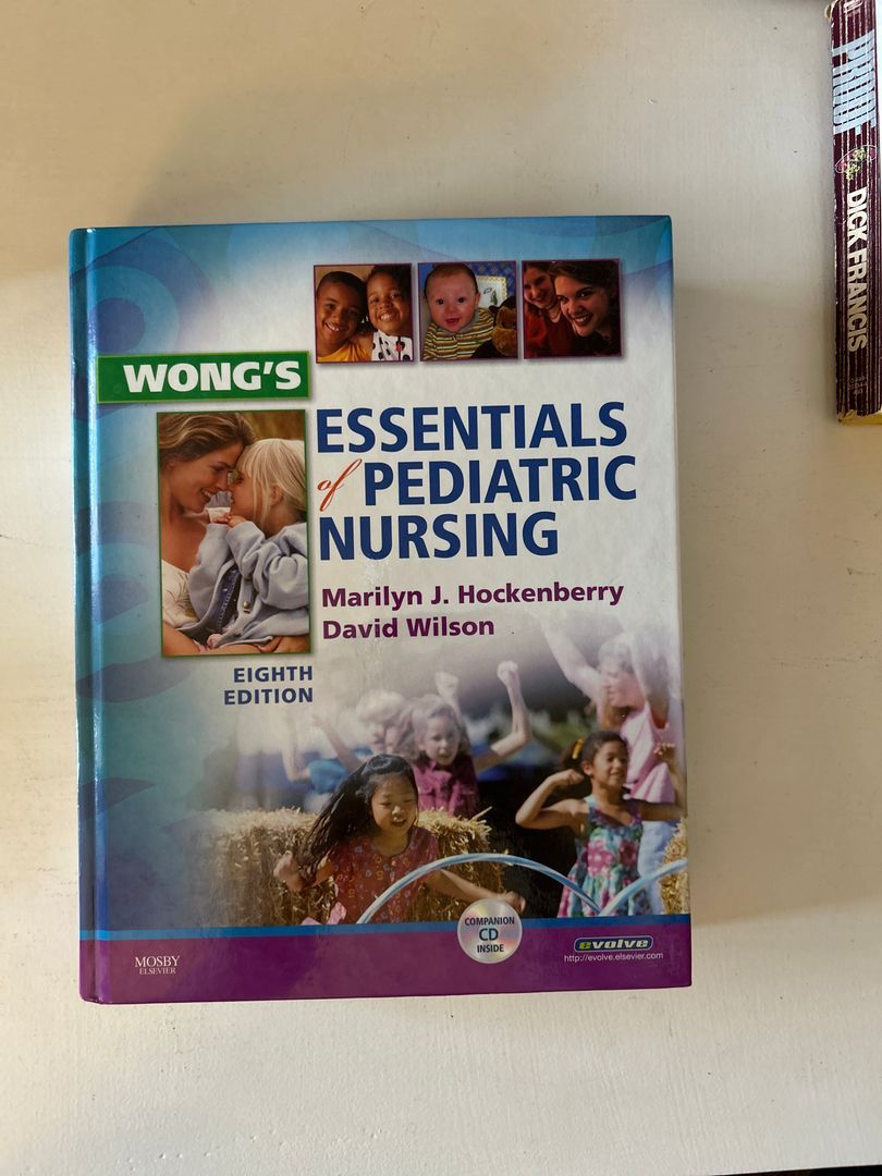 Wong's Essentials of Pediatric Nursing