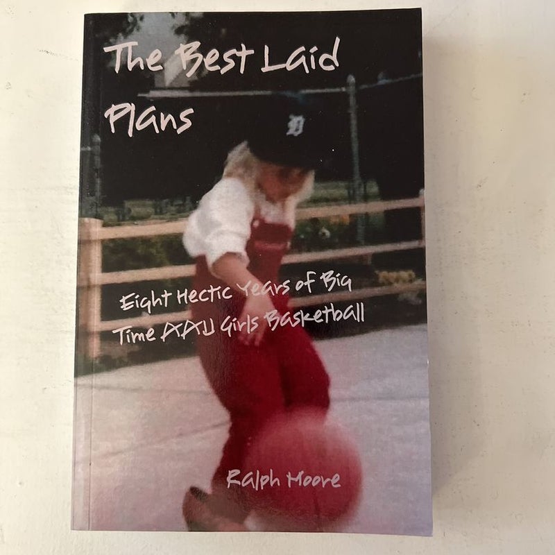 The Best Laid Plans (signed)