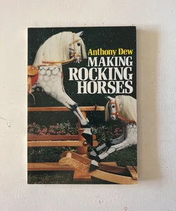 Making Rocking Horses