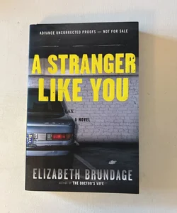 A Stranger Like You (ARC)